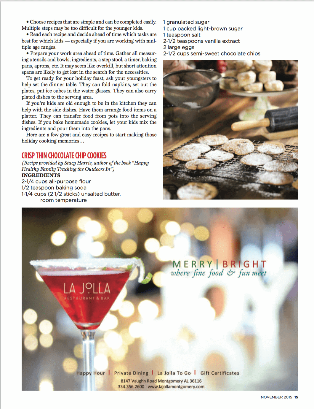 Stacy Harris - River Region Magazine - Cookie Recipe; This is Stacy Lyn's favorite crispy chocolate chip cookie recipe. 
