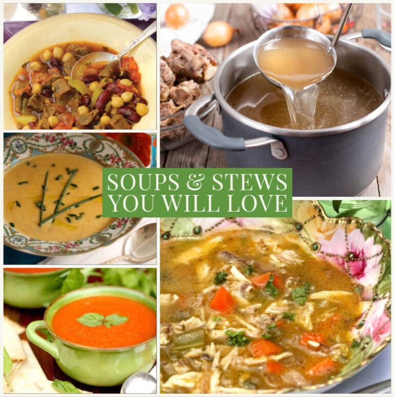 montage of soup recipes with text: soups and stews you will love
