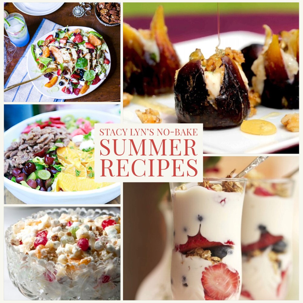 montage of Stacy Lyn's no-bake summer recipes, including salads, desserts, and parfait