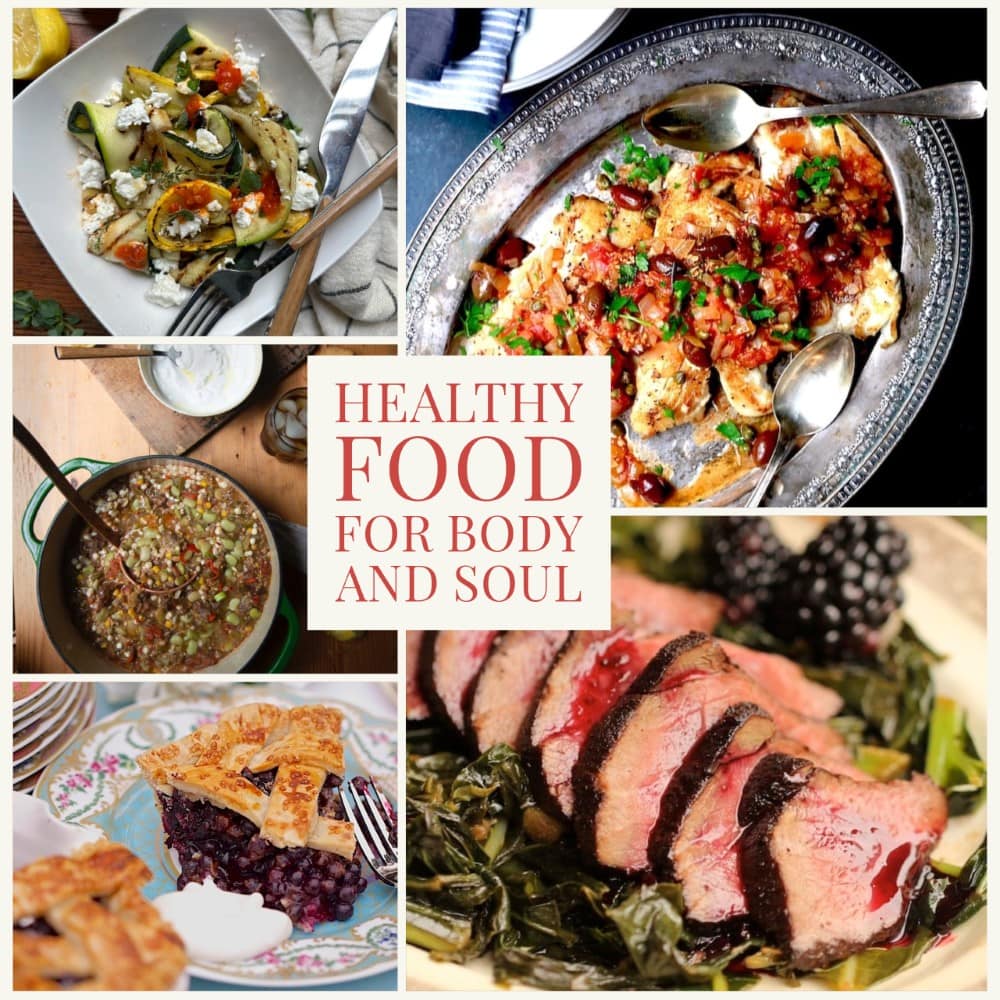 Healthy Food for Body and Soul with montage of healthy fish, venison, vegetable, and fruit recipes